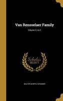 Van Rensselaer Family; Volume 2, No.1