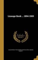Lineage Book ... 1894-1900