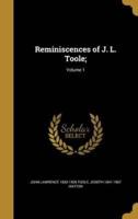 Reminiscences of J. L. Toole;; Volume 1