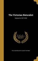The Victorian Naturalist; Volume 34, 1917-1918