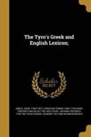 The Tyro's Greek and English Lexicon;