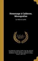 Homenage Á Calderon. Monografías