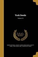 York Deeds; Volume 15