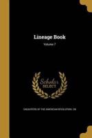 Lineage Book; Volume 7