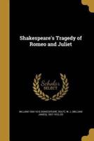 Shakespeare's Tragedy of Romeo and Juliet