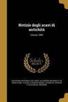 Notizie Degli Scavi Di Antichità; Volume 1895