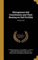 Nitrogenous Soil Constituents and Their Bearing on Soil Fertility; Volume No.87