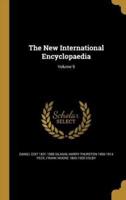 The New International Encyclopaedia; Volume 9