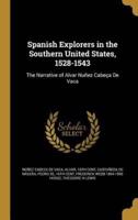 Spanish Explorers in the Southern United States, 1528-1543