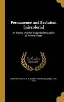 Permanence and Evolution [Microform]