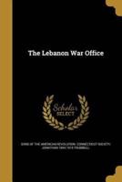 The Lebanon War Office