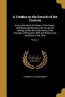 A Treatise on the Records of the Creation