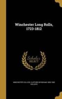 Winchester Long Rolls, 1723-1812