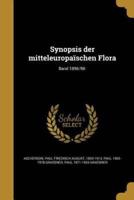 Synopsis Der Mitteleuropaïschen Flora; Band 1896/98-