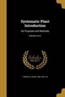 Systematic Plant Introduction