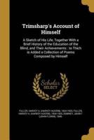 Trimsharp's Account of Himself