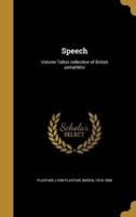 Speech; Volume Talbot Collection of British Pamphlets