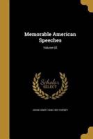 Memorable American Speeches; Volume 03