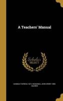 A Teachers' Manual