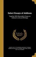 Select Essays of Addison