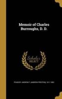 Memoir of Charles Burroughs, D. D.