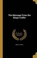 The Message From the King's Coffer