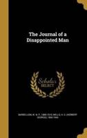 The Journal of a Disappointed Man