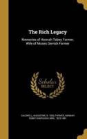 The Rich Legacy
