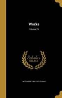 Works; Volume 23