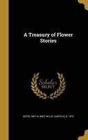 A Treasury of Flower Stories