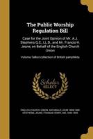 The Public Worship Regulation Bill