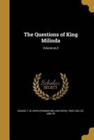 The Questions of King Milinda; Volume Pt.2