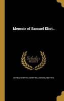 Memoir of Samuel Eliot..