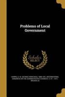 Problems of Local Government