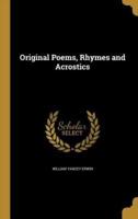 Original Poems, Rhymes and Acrostics