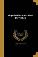 Organization in Accident Prevention