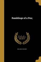 Ramblings of a Pen;