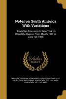 Notes on South America With Variations