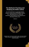 The Method of Teaching and Studying the Belles Lettres