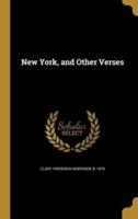 New York, and Other Verses