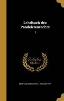Lehrbuch Des Pandektenrechts; 3