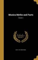 Musica Myths and Facts; Volume 1