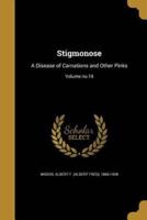 Stigmonose