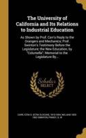 The University of California and Its Relations to Industrial Education