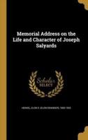 Memorial Address on the Life and Character of Joseph Salyards