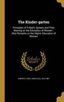 The Kinder-Garten