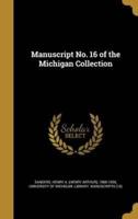Manuscript No. 16 of the Michigan Collection