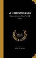 La Soeur Du Maugrabin