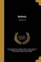 Bulletin; Volume No 9