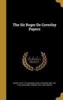 The Sir Roger De Coverley Papers